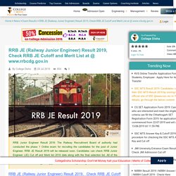 RRB JE (Railway Junior Engineer) Result 2019, Check RRB JE Cutoff and Merit List