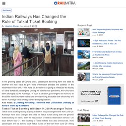 Indian Railways Has Changed the Rule of Tatkal Ticket Booking