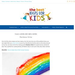 Rainbow Slime - The Best Ideas for Kids