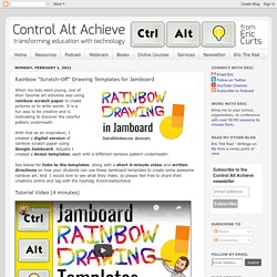 Rainbow "Scratch-Off" Drawing Templates for Jamboard