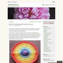 Rainbow Crochet Zipped Coin Purse Tutorial & SparklePetal