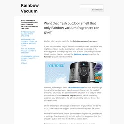 Rainbow Vacuum