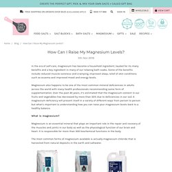 How Can I Raise My Magnesium Levels? - The Salt Box