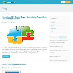 The Brain training and brain fitness blog from RaiseYourIQ