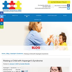 Raising a Child with Asperger’s Syndrome