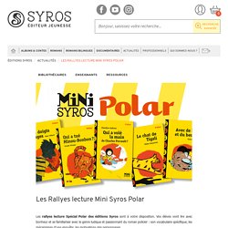Les Rallyes lecture Mini Syros Polar