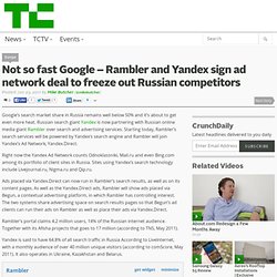 Not so fast Google – Rambler and Yandex sign ad network deal to freeze out Russian competitors