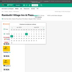 Rambuttri Village Inn & Plaza Hotel (Bangkok, Thaïlande) : voir les tarifs et 363 avis