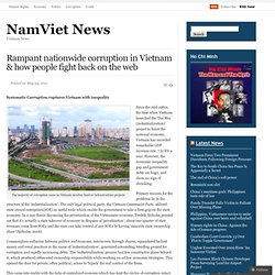 Rampant nationwide corruption in Vietnam & how people fight back on the web « NamViet News