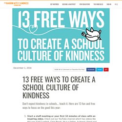 13 Free Ways to Create a School Culture of Kindness