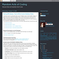Starting With jQuery - How to Write Custom Validation Rules