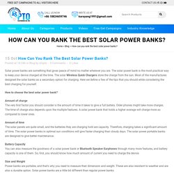 How can you rank the best solar power banks? - sfspto