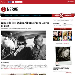 Every Bob Dylan Album Ranked - Blonde on Blonde, The Times They Are A-Changin', Blood on the Tracks