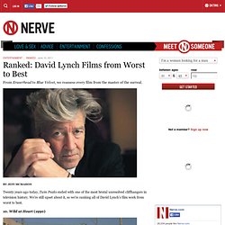 Every David Lynch movie ranked - Eraserhead, Mulholland Drive, Blue Velvet