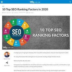 10 Top SEO Ranking Factors in 2020 - SEO Basics