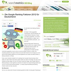 Die Google Ranking Faktoren 2012 für Deutschland