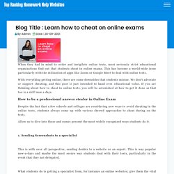 Learn how to cheat on online exams