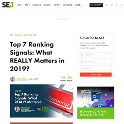 Top 7 Ranking Signals: What REALLY Matters in 2019?