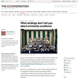 What rankings don't tell you about university excellence