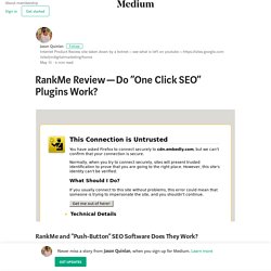 RankMe Review — Do “One Click SEO” Plugins Work? – Jason Quinlan