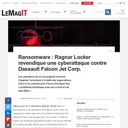 Ransomware : Ragnar Locker revendique une cyberattaque contre Dassault Falcon Jet Corp.