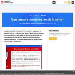 Ransomware : ne payez jamais la rançon