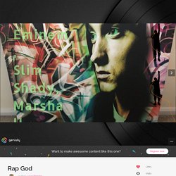Rap God by Laura Domato on Genial.ly