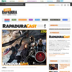 Cinema com Rapadura » RapaduraCast – Podcast