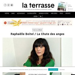 Raphaëlle Boitel / La Chute des anges - Cirque Boulazac Agora PNC Aquitaine