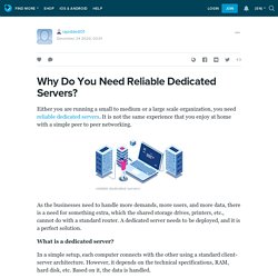Why Do You Need Reliable Dedicated Servers? : rapiddedi01 — LiveJournal
