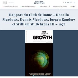 Rapport du Club de Rome – Donella Meadows, Dennis Meadows, Jørgen Randers et William W. Behrens III – 1972