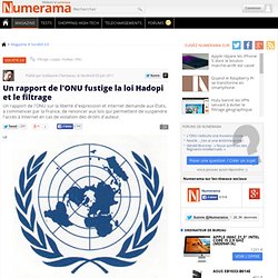 Un rapport de l'ONU fustige la loi Hadopi et le filtrage