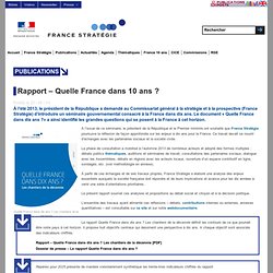 Rapport - Quelle France dans 10 ans ?