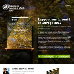 OMS - 2015 - Rapport sur la santé en Europe 2015