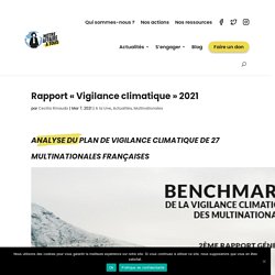 7 mars 2021 Rapport "Vigilance climatique" 2021 - Notre Affaire à Tous