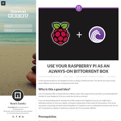 Use your Raspberry Pi as an always-on BitTorrent box