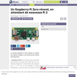 Un Raspberry Pi Zero rénové, en attendant de nouveaux Pi 3