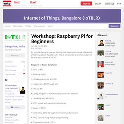 Workshop: Raspberry Pi for Beginners - Internet of Things, Bangalore (IoTBLR) (Bangalore)