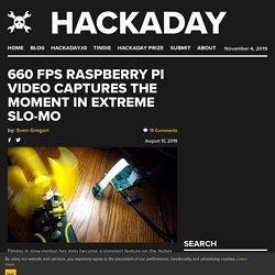 660 FPS Raspberry Pi Video Captures The Moment In Extreme Slo-Mo