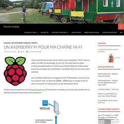 Un Raspberry Pi pour ma chaîne HI-FI