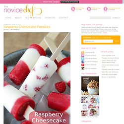 Raspberry Cheesecake Popsicles