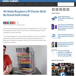 40-Node Raspberry Pi Cluster Built By David Guill
