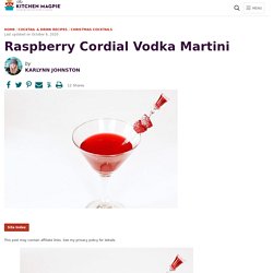 Raspberry Cordial Vodka Martini