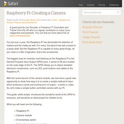 Raspberry Pi: Creating a Camera - Safari Blog