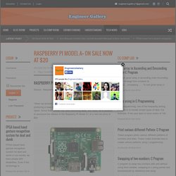 RASPBERRY PI MODEL A+ ON SALE NOW AT $20