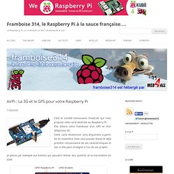 AirPi : La 3G et le GPS pour votre Raspberry Pi