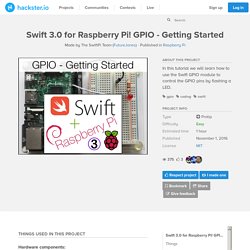 Swift 3.0 for Raspberry Pi! GPIO - Getting Started