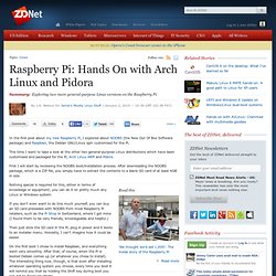 Raspberry Pi: Hands On with Arch Linux and Pidora