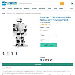 PiMecha - 17 DoF Raspberry Pi Humanoid Robot (Unassembled)