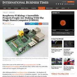 Raspberry Pi Rising: 7 personnes incroyables projets font With The Single Board Computer [VIDEO]